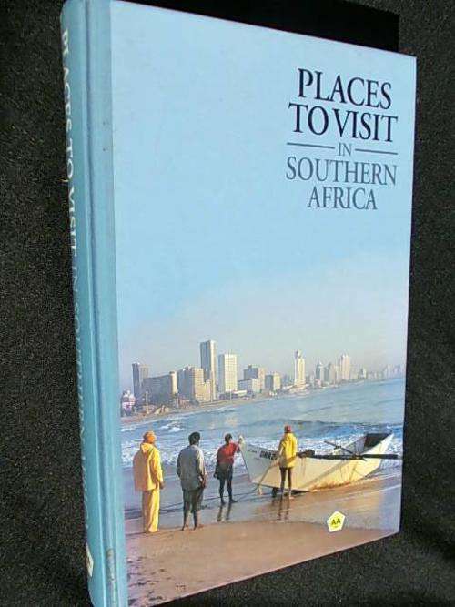 PLACES TO VISIT IN SOUTH AFRICA - AA The motorist Publication