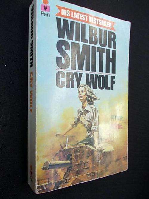 CRY WOLF by Wilbur Smith