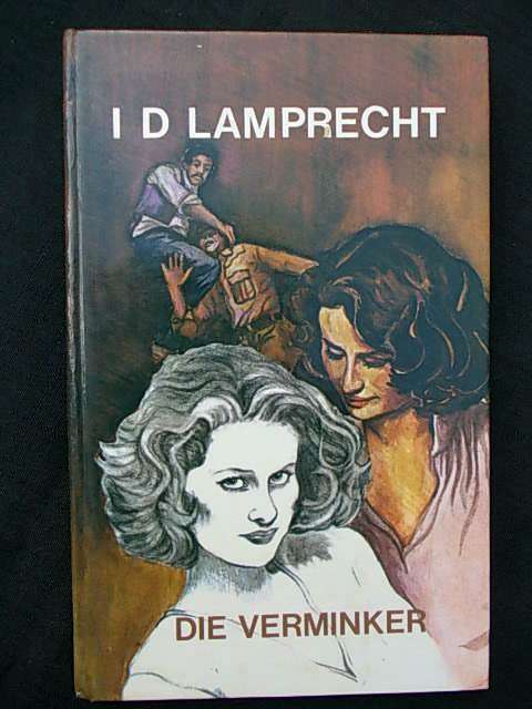 DIE VERMINKER - I.D. Lamprecht