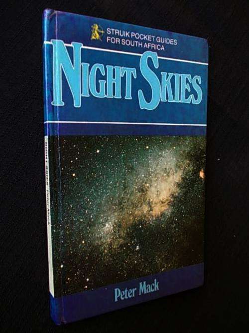 NIGHT SKIES - Struik Pocket Guide for South Africa by Peter Mac