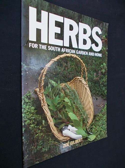HERBS FOR THE SOUTH AFRICAN GARDEN AND HOME