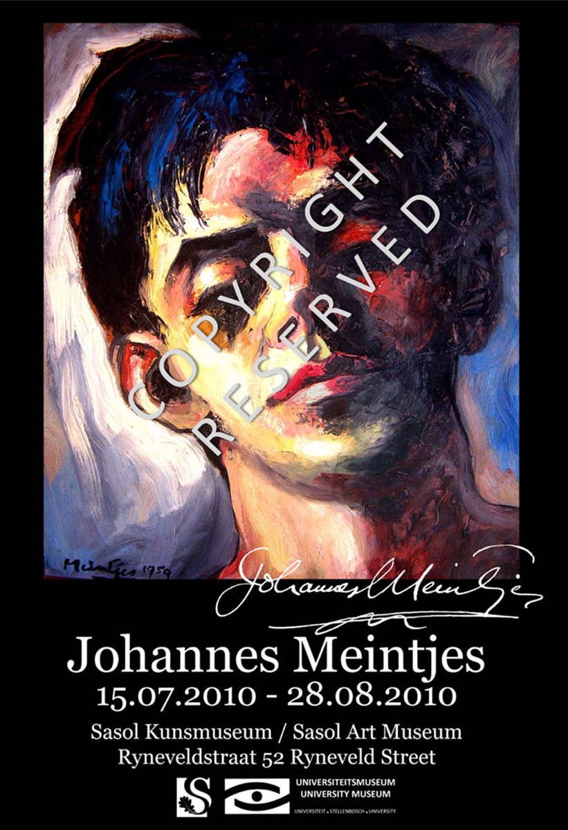 **JOHANNES MEINTJES : ORIGINAL EXHIBITION POSTER (A3 SIZE) : STELLENBOSCH UNIVERSITY ART MUSEUM 2010