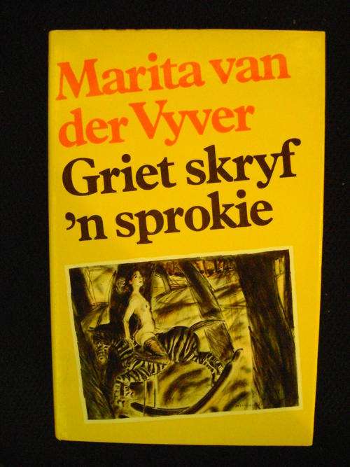 Griet Skryf 'n Sprokie - Marita van der Vyver (EERSTE UITGAWE!!)