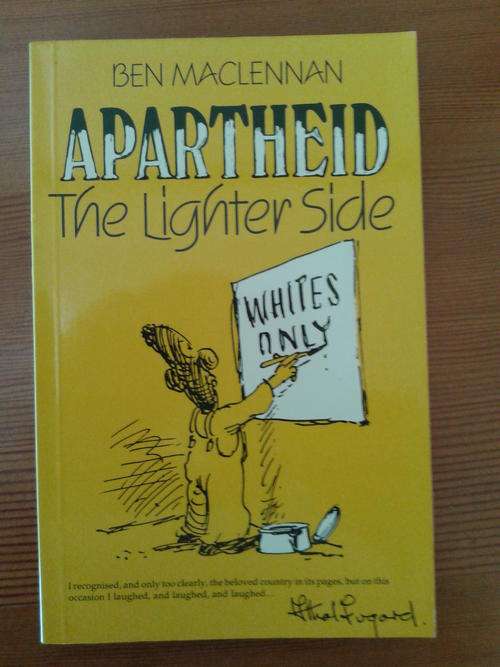 Apartheid The Lighter Side