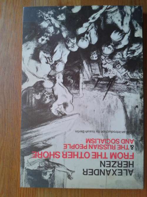 From the other Shore & The Russian People and Socialism