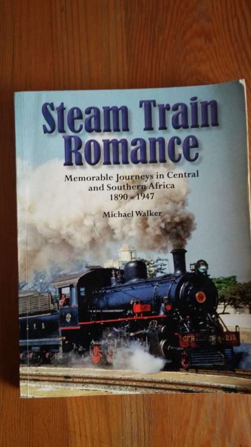Steam Train Romance. Michael Walker