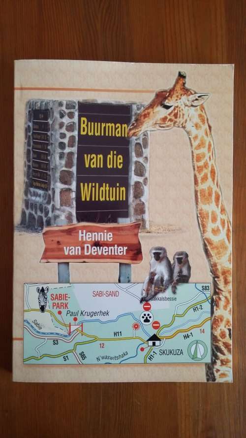Buurman van die Wildtuin. Hennie van Deventer