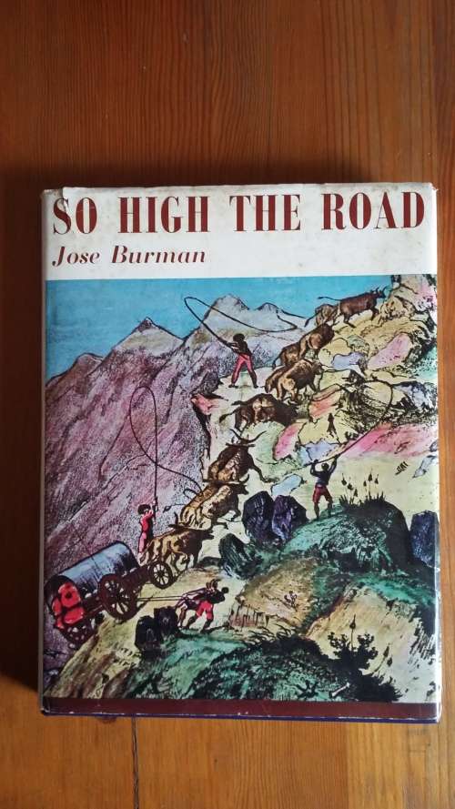 So High the Road.  by Jose Burman