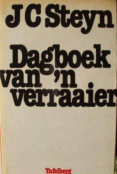 Dagboek van 'n verraaier - JC Steyn