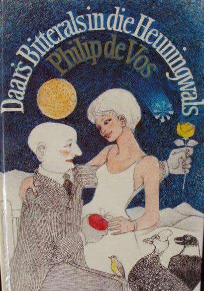 Daar's Bitterals in die Heuningwals - Philip de Vos