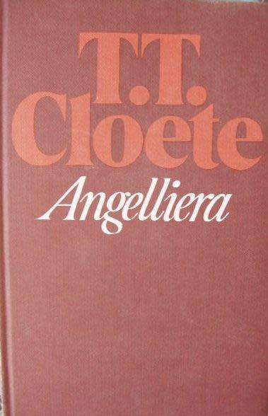Angelliera - T.T. Cloete (geteken)