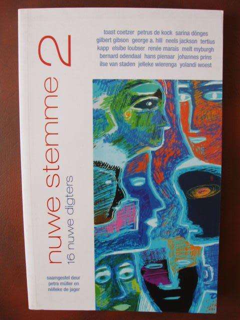 Nuwe Stemme 2 (16 nuwe digters) - saamgestel deur Petra Muller en Nelleke de Jager
