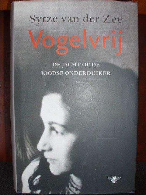 Vogelvrij - Sytze van der Zee