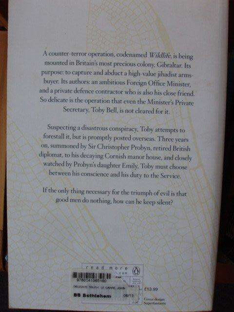 A delicate truth - John le Carre