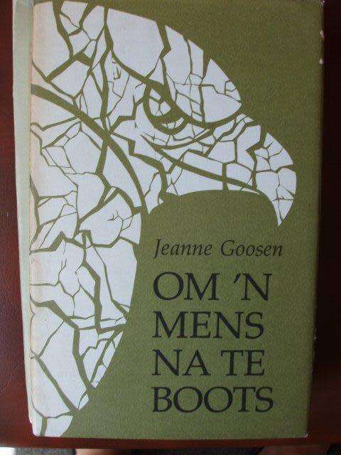 Om 'n mens na te boots - Jeanne Goosen