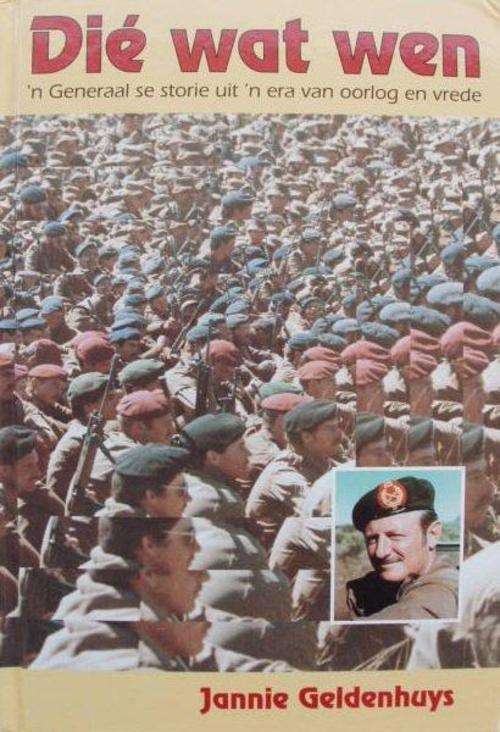 Die wat wen - Jannie Geldenhuys