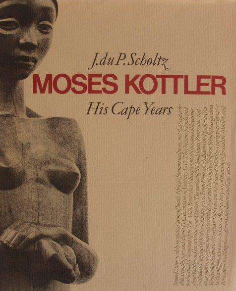 Moses Kottler (His Cape years) - J. du P. Scholtz