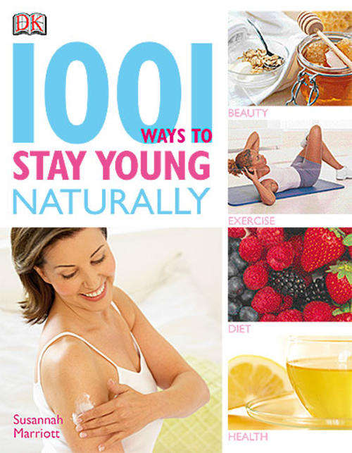** 1001 WAYS TO STAY YOUNG NATURALLY ** Health, Beauty, Exercise, Diet - NO shipping fee!