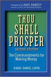 THOU SHALL PROSPER - 10 commandments for making money