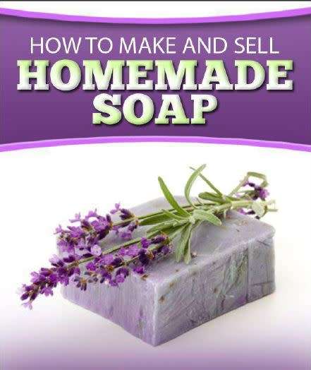 How to Make and Sell Homemade Soap