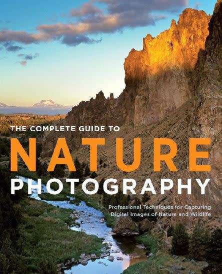 The Complete Guide to Nature Photography