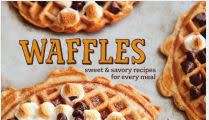Waffles - Sweet and Savory Recipes for Every Meal