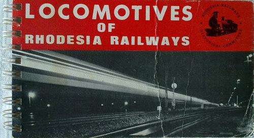 Locomotives of the Rhodesia Railways for the Lima collector