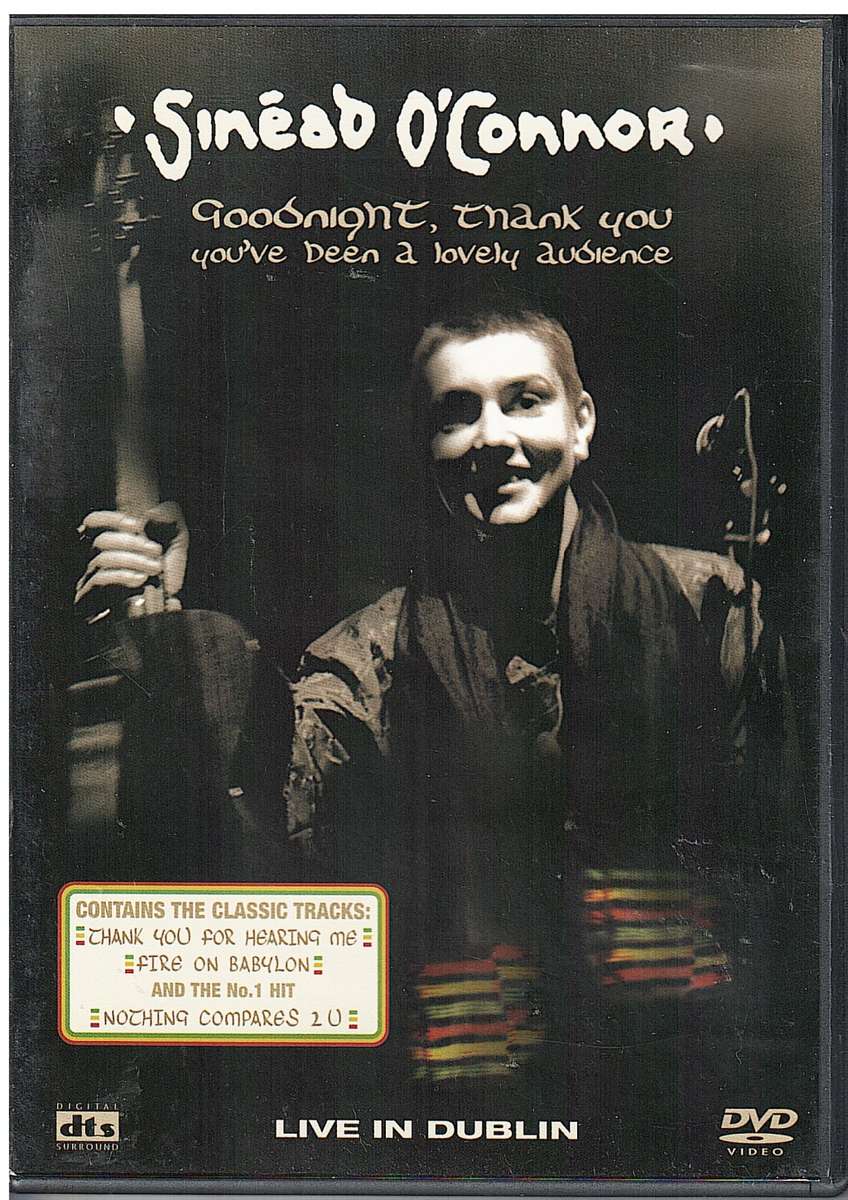 Sinead O`Connor- Goodnight, Thank You You`ve Been a Lovely Audience (Live in Dublin) DVD