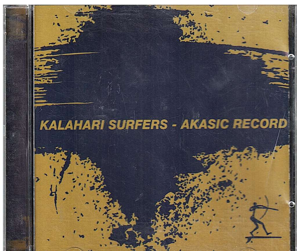 Kalahari Surfers - Akasic record