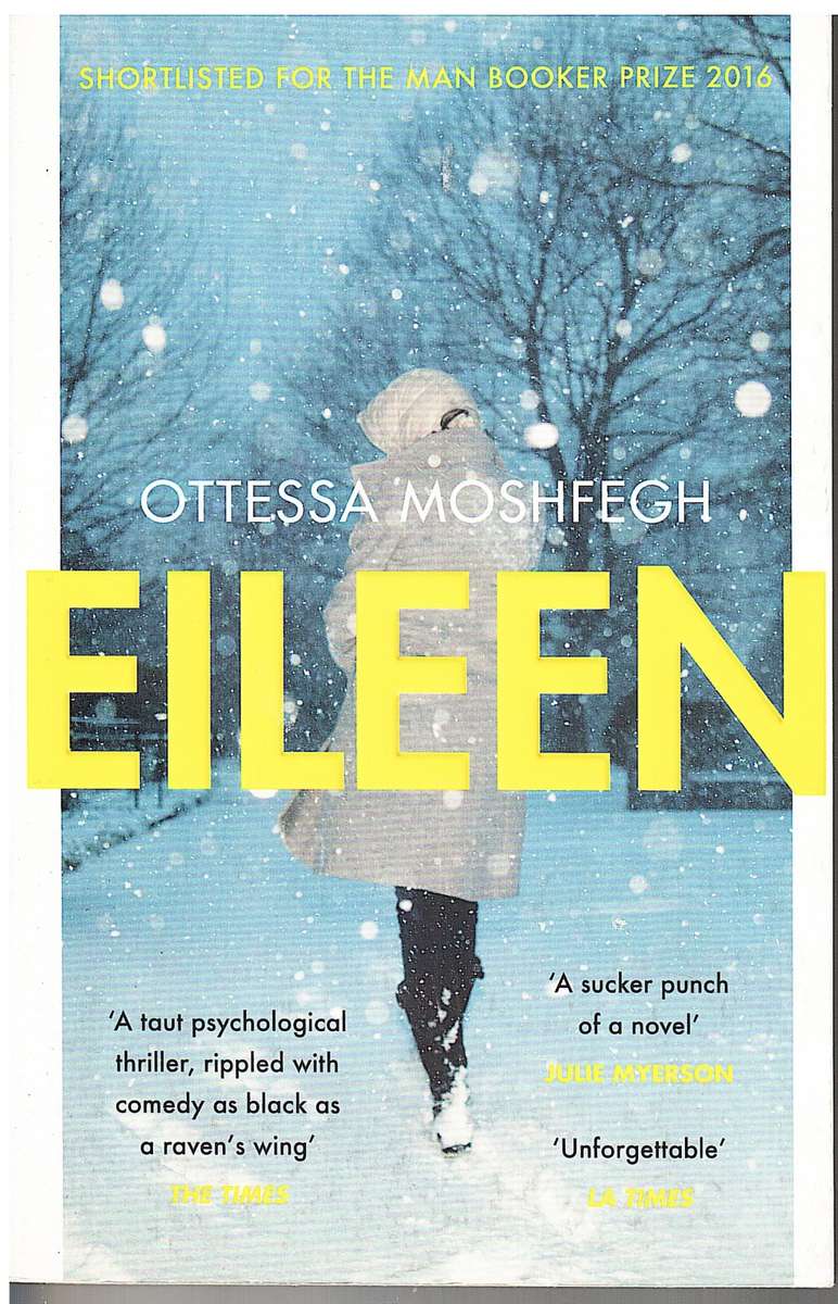 Eileen - Otessa Moshfegh
