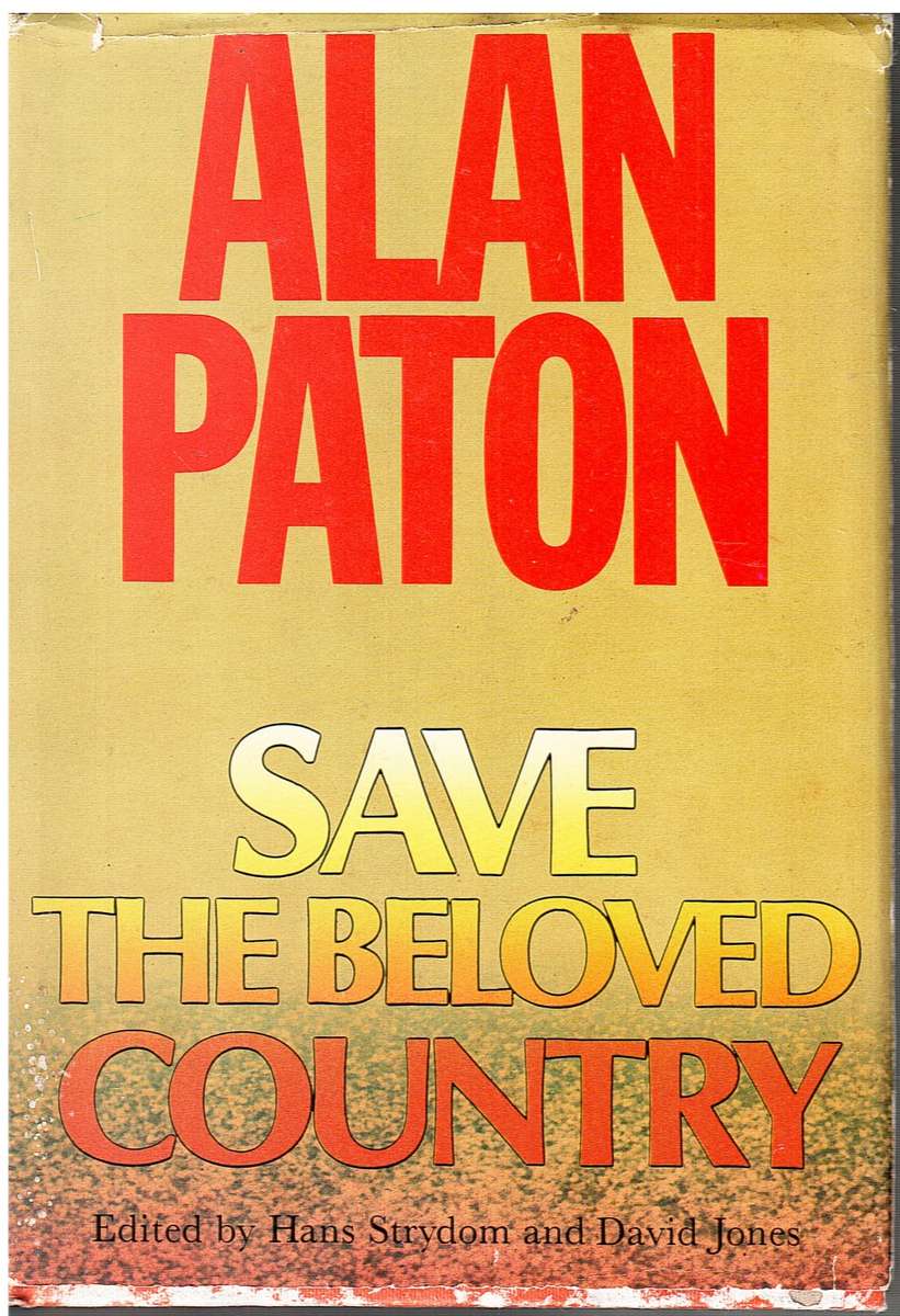 Save the Beloved Country - Alan Paton