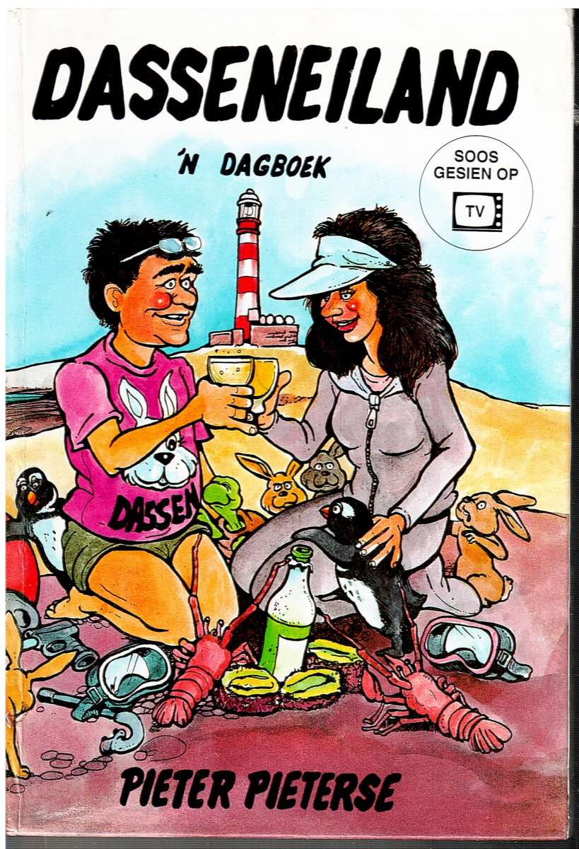 Dasseneiland: 'n Dagboek - Pieter Pieterse
