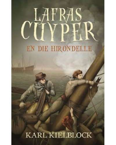 Lafras Cuyper en die Hirondelle: No 3 (Afrikaans) - Paperback