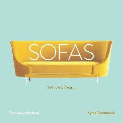 Sofas: 340 Iconic Designs - Hardcover