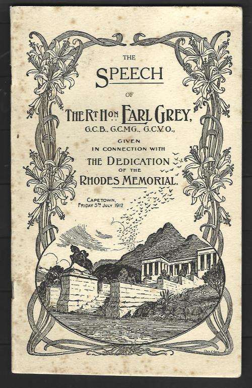 RSA - Union - The Speech by Farl Grey in connection of the Rhodes Memorial 5th July 1912