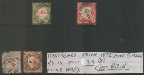 DEUTSCHES REICH : 1872 : FINE USED : Mi 4, 5, 7, 9 : CAT R1218