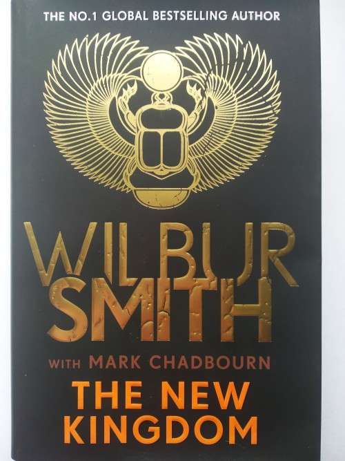 WILBUR SMITH - The New Kingdom (Hardcover) - AS NEW!