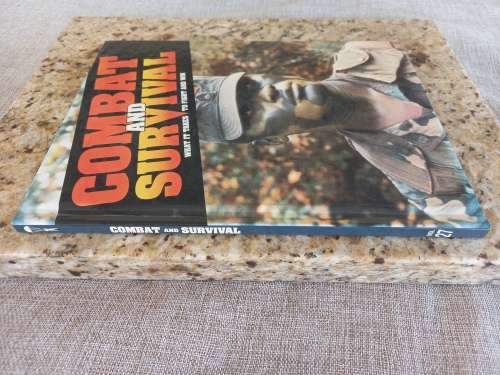 Combat And Survival What It Takes To Fight And Win - Volume 27