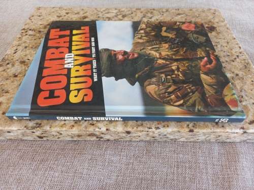 Combat And Survival What It Takes To Fight And Win - Volume 26