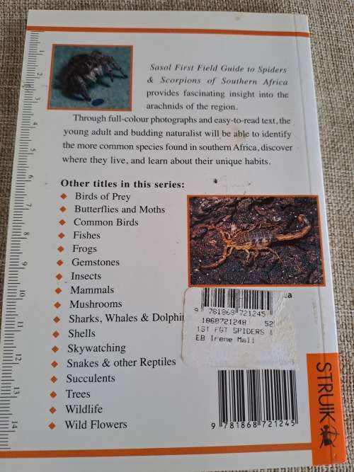 Sasol First Field Guide to Spiders & Scorpions of Southern Africa - Struik