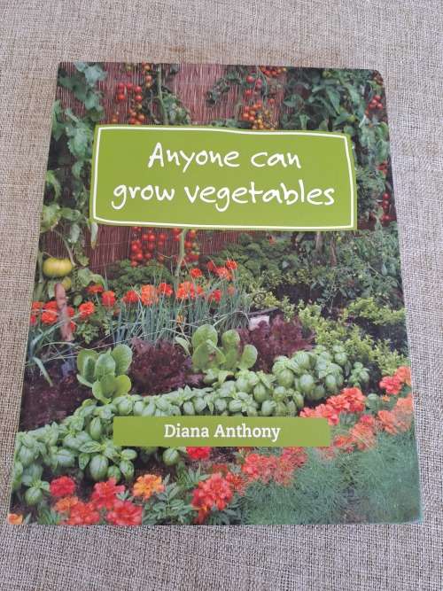 Anyone can grow vegetables - Diana Anthony