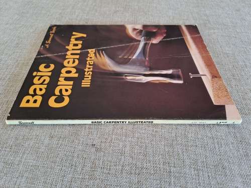 Basic Carpentry Illustrated - A Sunset Book