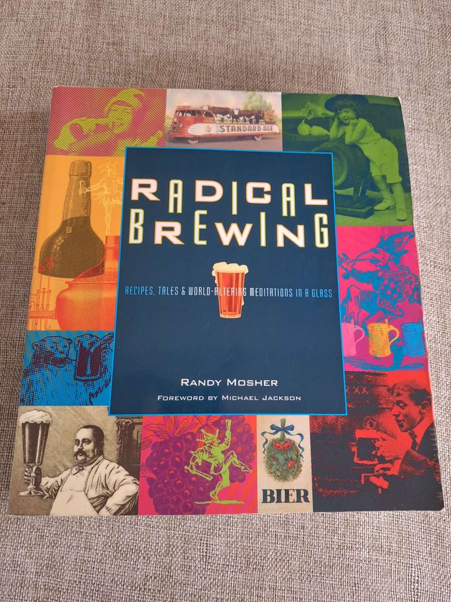 Radical Brewing - Randy Mosher