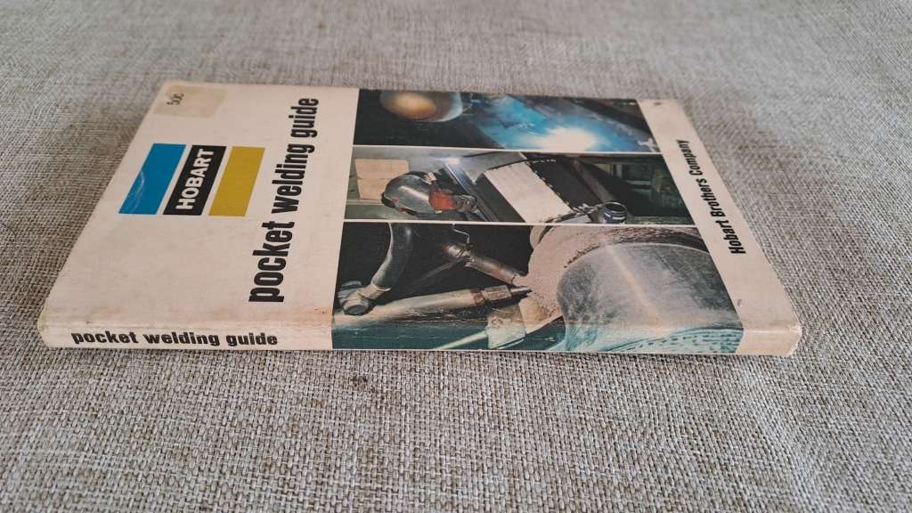 Pocket Welding Guide - Hobart Brothers Company