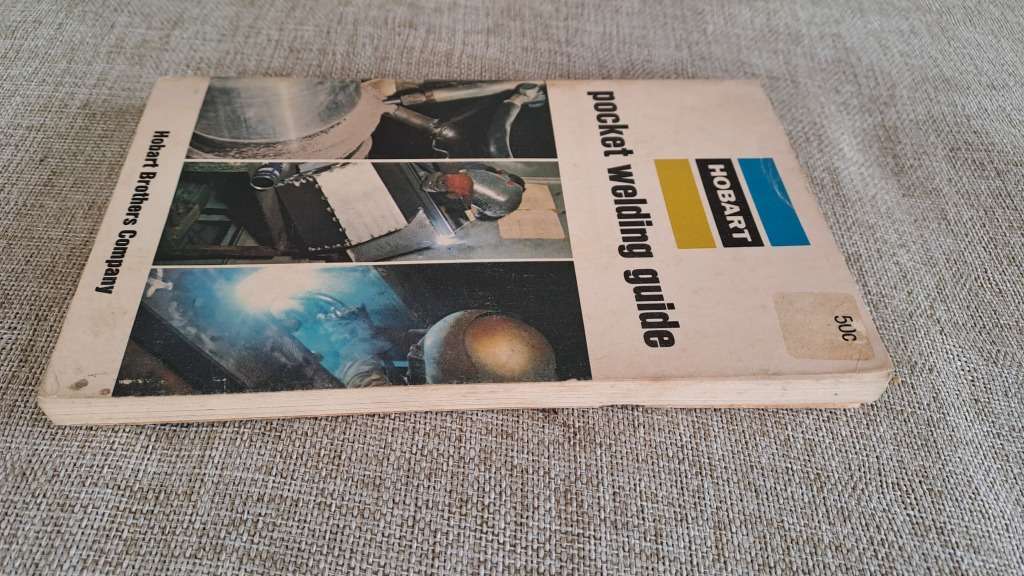 Pocket Welding Guide - Hobart Brothers Company