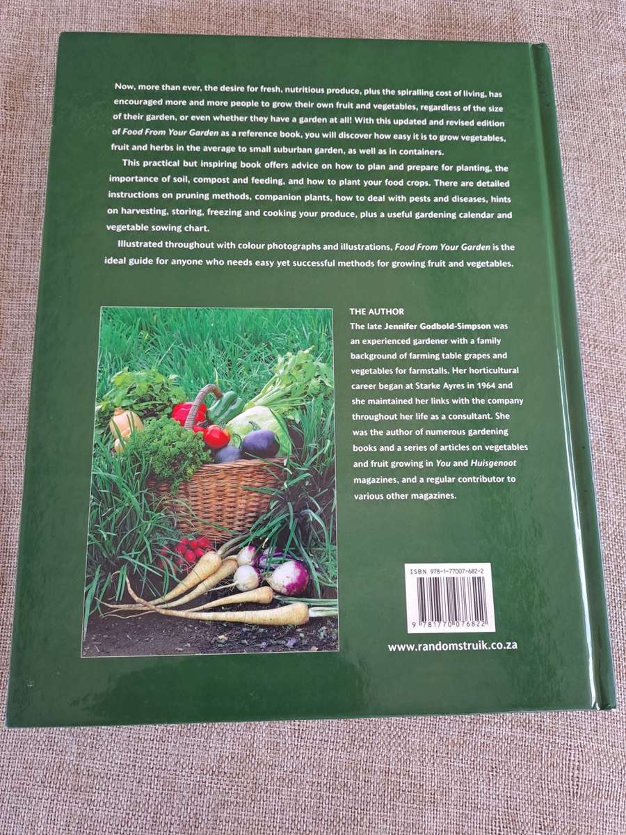 Food from Your Garden: A Southern African Guide to Growing Your Own Fruit, Vegetables and Herbs