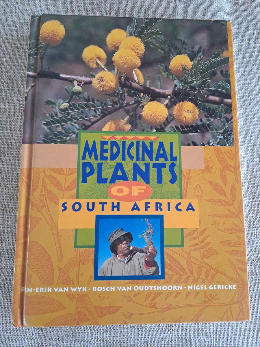 Medicinal Plants of South Africa - Ben-Erik van Wyk, Bosch van Oudtshoorn, Nigel Gericke