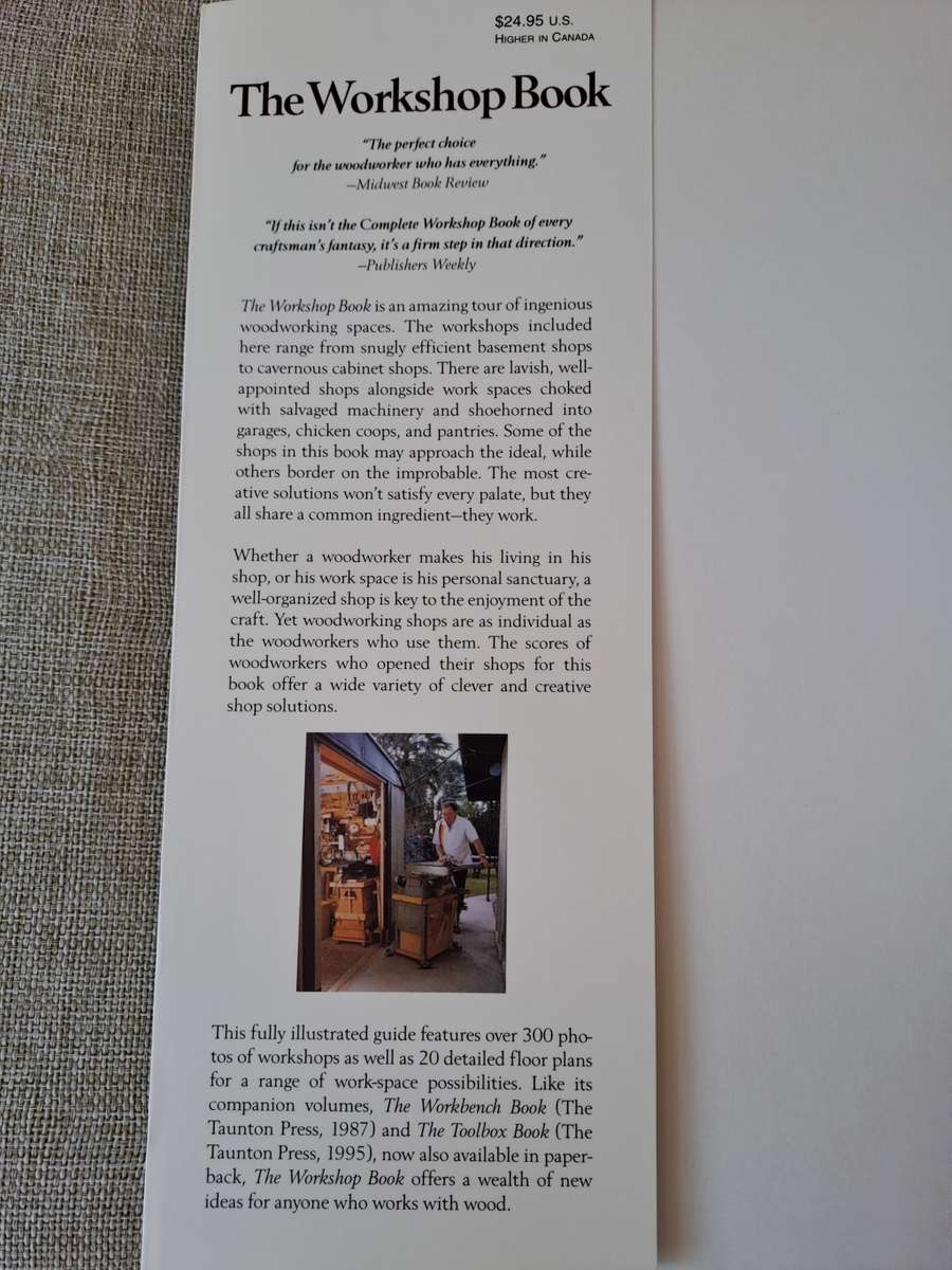 The Workshop Book: A Craftman's Guide to Making the Most of Any Work Space - Scott Landis