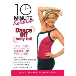 10 Minute Solution- Dance Off Belly Fat