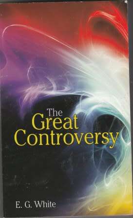 The Great Controversy- E. G. White